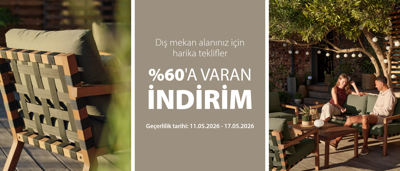 Dış mekan alanınız için harika teklifler