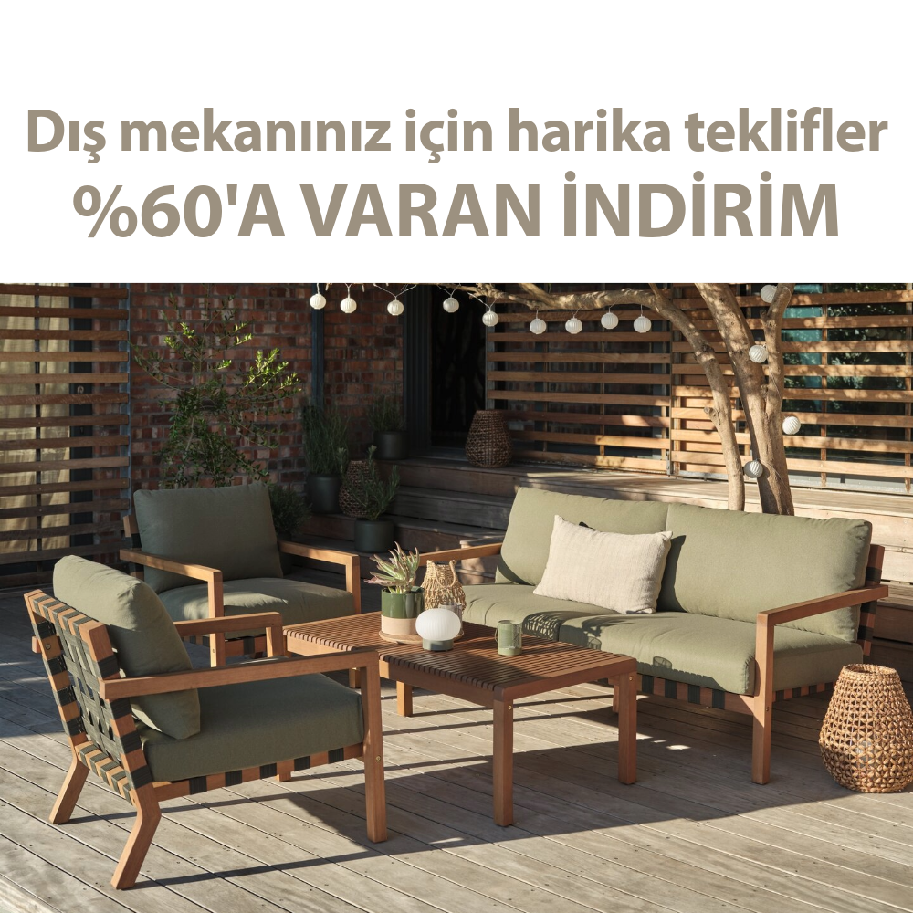 Dış mekanınız için harika teklifler