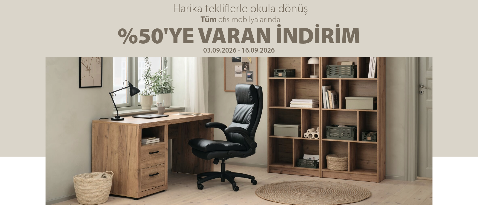 harika tekliflerle okula donus