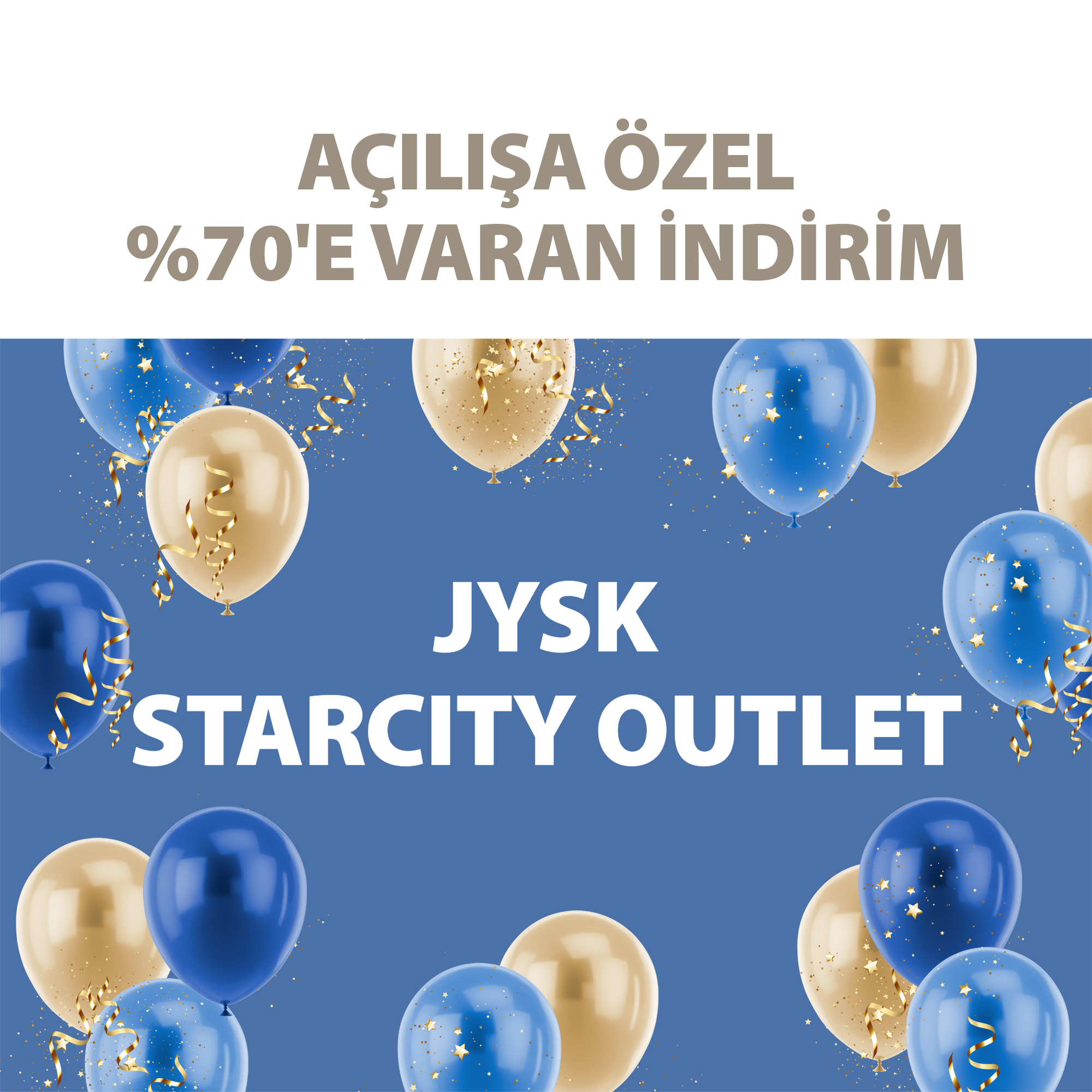 JYSK Starcity'e geliyor